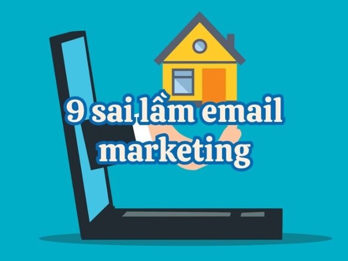 9 sai lầm trong email marketing